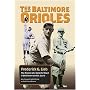 The Baltimore Orioles: The History of a Colorful Team in Baltimore and St. Louis (Writing Baseball)