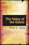 The Valley of the Giants