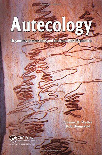 Autecology: Organisms, Interactions and Environmental Dynamics