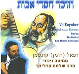 Ve'Zoycher: Roman Kunsman playing the best of Reb Shlomo Carlebach