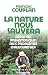 La nature nous sauvera : Reponses prehistoriques aux problemes d'aujourd'hui