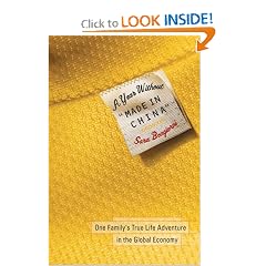 A Year Without "Made in China": One Family's True Life Adventure in the Global Economy