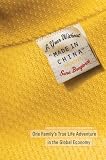 A Year Without "Made in China": One Family's True Life Adventure in the Global Economy