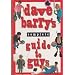 Dave Barry's Complete Guide to Guys