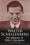Review Andre Deutsch Ltd  / Walter Schellenberg: The Memoirs of Hitler's Spymaster