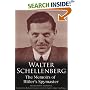 Walter Schellenberg: The Memoirs of Hitler's Spymaster
