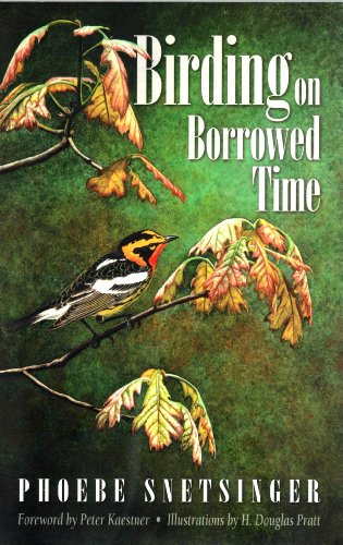 birding on borrowed time