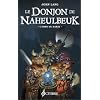 Le Donjon de Naheulbeuk : L'orbe de Xaraz