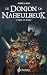 Le Donjon de Naheulbeuk : L'orbe de Xaraz
