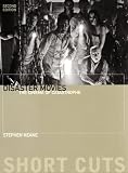 Disaster Movies: The Cinema of Catastrophe (Short Cuts)