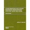 Corporations and Other Business Associations: Statutes, Rules and Forms, 2010