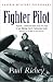 Fighter Pilot (Cassell Military Paperbacks)