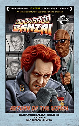 Buckaroo Banzai: Return of the Screw #3 (Buckaroo Banzai: Return of the Screw: 3)