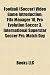 Football (Soccer) Video Game Introduction: Fifa Manager 10, Pro Evolution Soccer 3, International Superstar Soccer Pro, Match Day