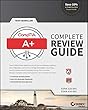 CompTIA A+ Complete Review Guide: Exams 220-901 and 220-902