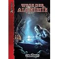 DSA4-Grundregelwerke (Ulisses) / Wege der Alchimie: Geheimnisse aventurischer Alchimie, Artefaktherstellung und Zauberzeichen-Magie