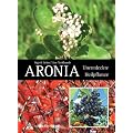 Aronia: Unentdeckte Heilpflanze