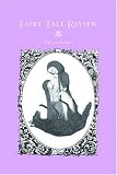 Fairy Tale Review, The Violet Issue: The Violet Issue (Fairy Tale Review)