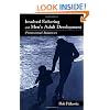 Involved Fathering and Men's Adult Development: Provisional Balances