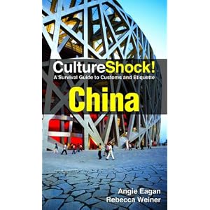 51QlrFVUzdL. SL500 AA300  Culture Shock! China: A Survival Guide to Customs and Etiquette