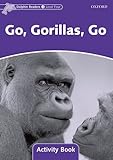Go, gorillas, go : activity book