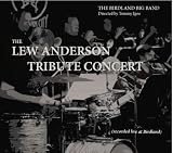 The Lew Anderson Tribute Concert
