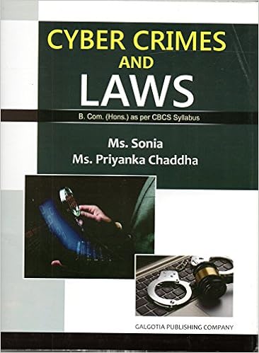 Cyber Crimes and Laws - CBCS syllabus-2017 Edition Book