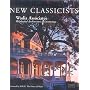Wadia Associates New Classicists: Residential Architecture of Distinction