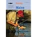 Fishing Maine, 2nd: An Angler's Guide to More than 80 Fresh- and Saltwater Fishing Spots (Regional Fishing Series)
