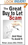 The Great Buy to Let Scam And How To...