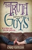 The Truth About Guys