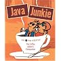 Java Junkie: The Coffee Addict's Companion (Running Press Miniatures)