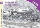 Railways & recollections 1955