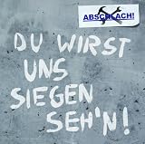 Du wirst uns siegen sehn! (Ltd.Fanbox)