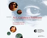 Handel: Aci, Galatea & Polifemo