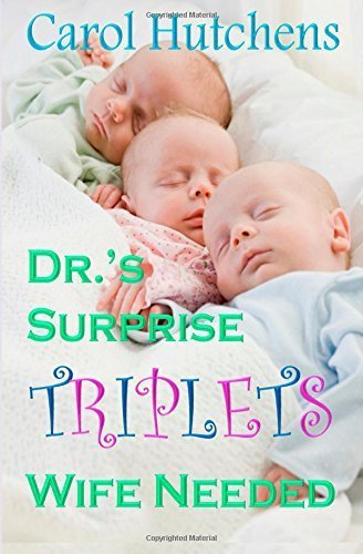 Dr.'s Surprise Triplets Wife Needed Paperback - May 15, 2014