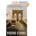 Passing Strange: A Gilded Age Tale of Love and Deception Across the Color Line