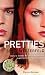 Uglies, Tome 2 : Pretties