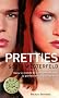 Uglies, Tome 2 : Pretties