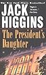 The President's Daughter (Sean Dillon)