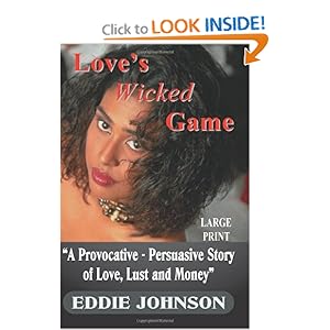 Love's Wicked Game - Eddie Johnson 