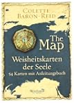 Weisheitskarten der Seele - The Map:...