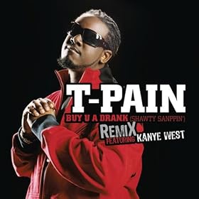Buy U A Drank (Shawty Snappin') Remix (Clean Version)