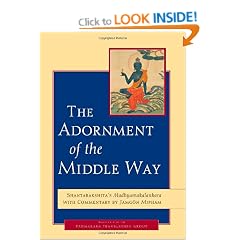 The Adornment of the Middle Way: Shantarakshita's Madhyamakalankara with Commentary by Jamgon Mipham