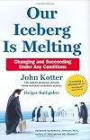 Our Iceberg Is Melting