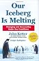 Our Iceberg Is Melting