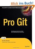 Pro Git (Expert's Voice in Software Development)
