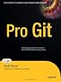 Pro Git (Expert's Voice in Software Development)