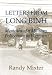 Letters From Long Binh: Memoirs of a Military Policeman in Vietnam Image of Letters From Long Binh: Memoirs of a Military Policeman in Vietnam