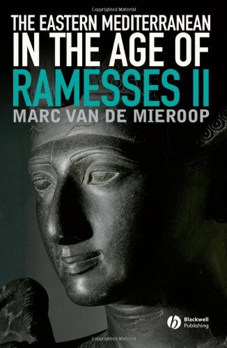 The Eastern Mediterranean in the Age of Ramesses II